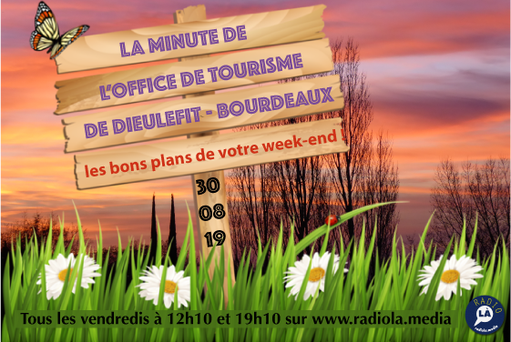 La Minute de l’Office de Tourisme