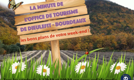 La minute de l’Office du Tourisme du 04 juin 2021