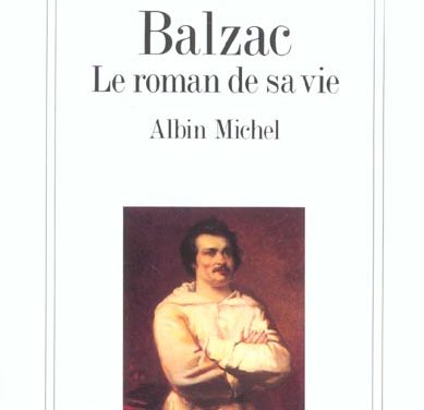 SPEED BOOKING #33 Balzac, le roman de sa vie par Nadine