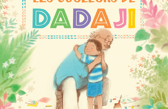 SPEED BOOKING JUNIOR #19 Les couleurs de Dadaji, par Nina