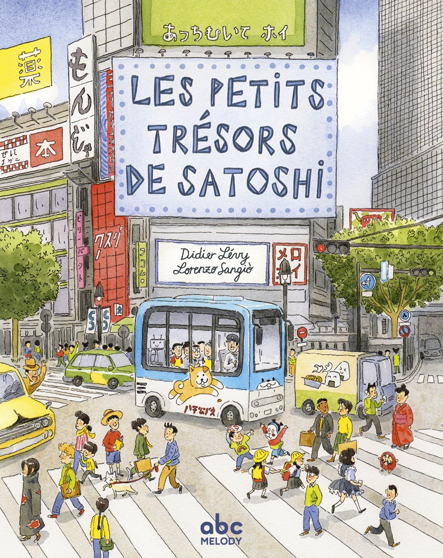 Les petits trésors de Satoshi Les petits trésors de Satoshi de Didier Lévy et Lorenzo Sangio
