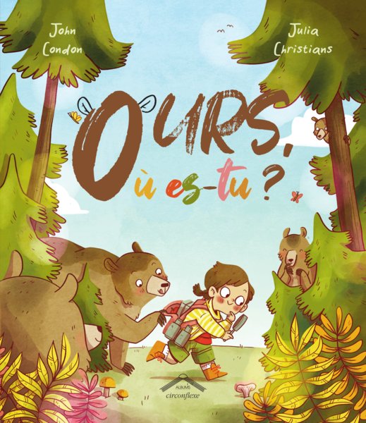 Ours, où es-tu ? de John Condon et Julia Christians